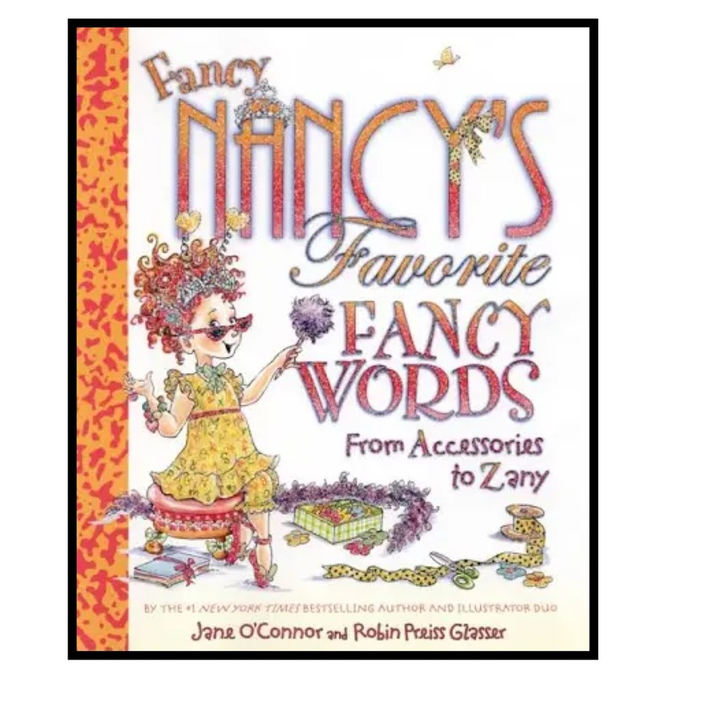 BUNDLE & SAVE🎉 Fancy Nancy's Favorite Fancy Words Book